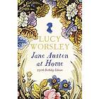 Lucy Worsley: Jane Austen at Home