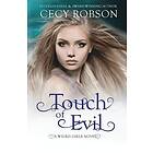 Cecy Robson: Touch of Evil