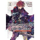 Yuki Suzuki: Reincarnated Into a Game as the Hero's Friend: Running Kingdom Behind Scenes (Manga) Vol. 2