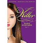 Pretty Little Liars #6: Killer