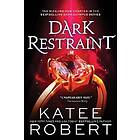 Dark Restraint