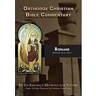 Orthodox Christian Bible Commentary