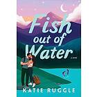 Fish Out of Water
