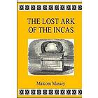 The Lost Ark of the Incas