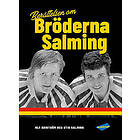 Berättelsen om Bröderna Salming