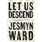 Let Us Descend