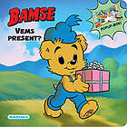 Bamse Vems present?