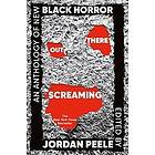 Out There Screaming