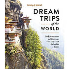 Lonely Planet Dream Trips of the World