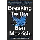 Breaking Twitter
