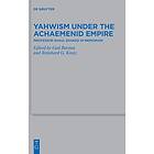 Yahwism under the Achaemenid Empire