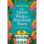 The Djinn Waits A Hundred Years