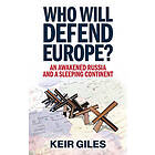 Who Will Defend Europe?