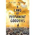 A Land of Permanent Goodbyes