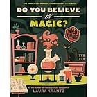 Do You Believe in Magic? (a Wild Thing Book)