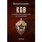 KGB: La véritable histoire des services secrets soviétiques