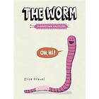 The Worm: The Disgusting Critters Series