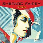 Shepard Fairey 2025 Wall Calendar