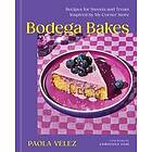 Bodega Bakes