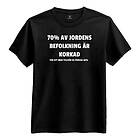 70% av Jordens Befolkning T-shirt Small