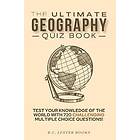 The Ultimate Geography Quiz Book