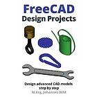 FreeCAD Design Projects