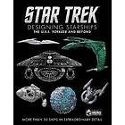 Star Trek Designing Starships Volume 2: Voyager and Beyond