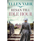 Resan till Idle Hour