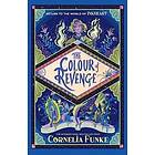 Inkheart 4: The Colour of Revenge HB