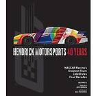 Hendrick Motorsports 40 Years