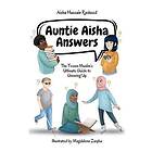 Auntie Aisha Answers