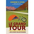 Le Grand Tour on a Bike Called Wanda