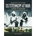 SS Totenkopf Division at War