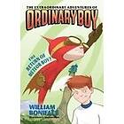 The Extraordinary Adventures of Ordinary Boy, Book 2: The Return of Meteor Boy?