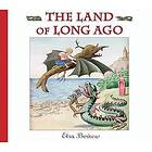 The Land of Long Ago