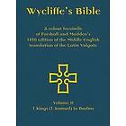 Wycliffe's Bible A colour facsimile of Forshall and Madden's 1850 edition of the Middle English translation of the Latin Vulgate