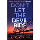 Don't Let the Devil Ride