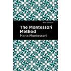 The Montessori Method