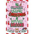The Completely Chaotic Christmas of Lottie Brooks