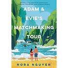 Adam & Evie's Matchmaking Tour