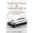 How to Play the Harmonica