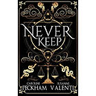 Never Keep (Book 1 in the Sins of the Zodiac Series)