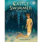 Castle Swimmer: Volume 1