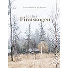 Ett liv i Finnskogen