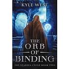 The Orb of Binding