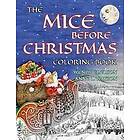 The Mice Before Christmas Coloring Book