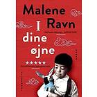 I dine øjne