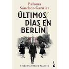 Ultimos dias en Berlin