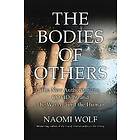 Bodies of Others