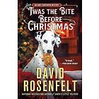 'Twas the Bite Before Christmas: An Andy Carpenter Mystery